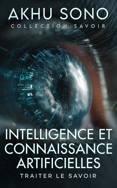 Intelligence et connaissance artificielles